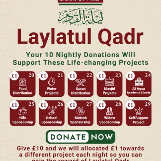 Laylatul Qadr - Last 10 Nights Project